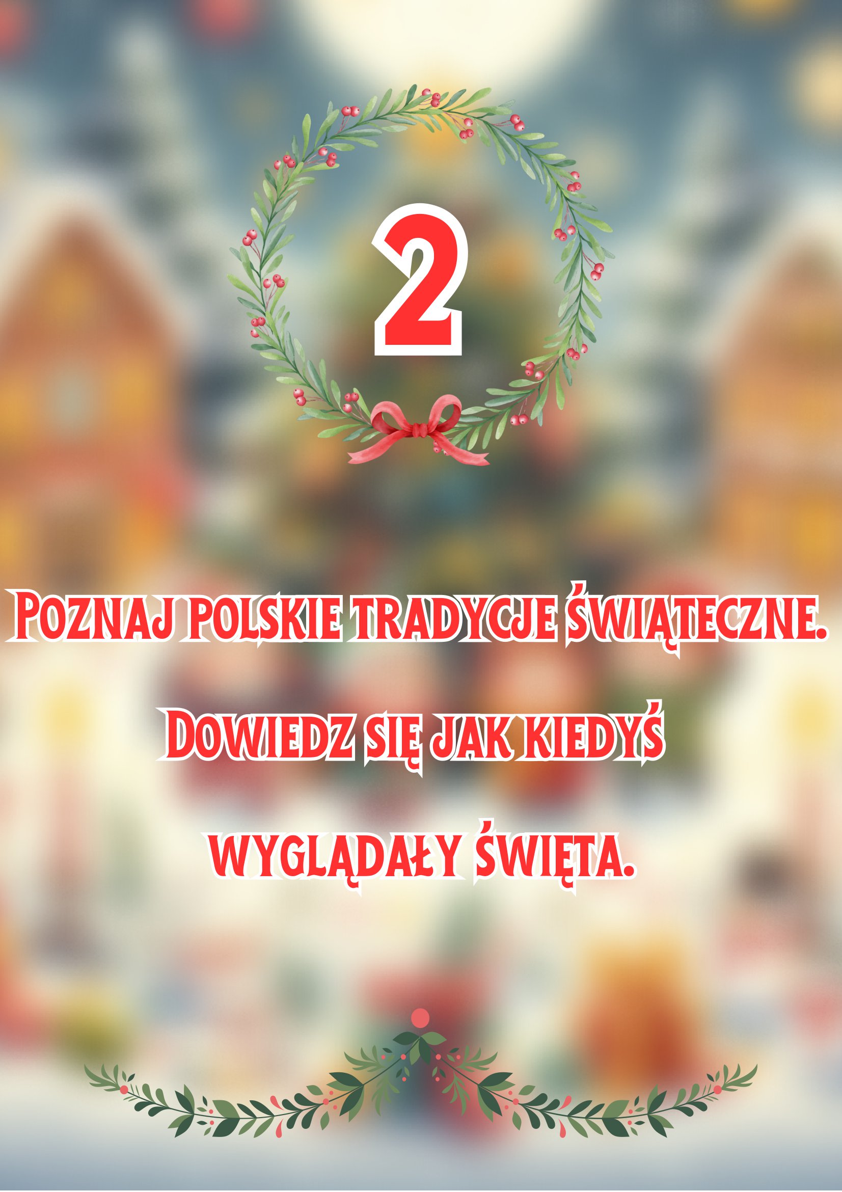 Kalendarz adwentowy 2 grudnia